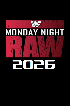 Download WWE Monday Night Raw (13th-July 2026) Dual Audio {Hindi-English) Full WWE Show 480p 720p 1080p WEB-DL x264